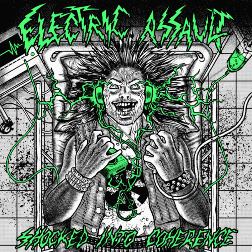 Electric Assault : Shocked into Coherence